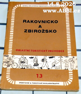 RAKOVNICKO A ŽBIROŽSTVO - OBLASTNÍ TURISTICKÝ PRŮVODCE č. 13