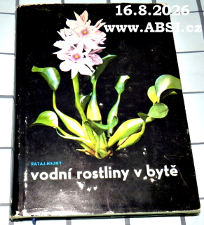 VODNÍ ROSTLINY V BYTĚ
