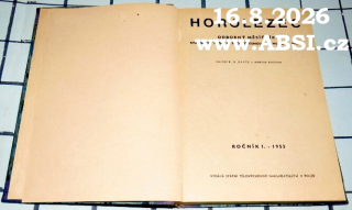 HOROLEZEC - OBOROVÝ MĚSÍČNÍK STÁTNÍHO VÝBORU PRO TĚLESNOU VÝCHOVU A SPORT - ROČNÍK I. - 1955