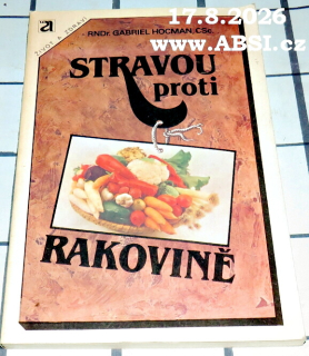 STRAVOU PROTI RAKOVINĚ