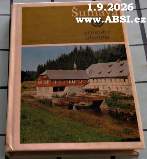 ŠUMAVA - PRŮVODCE S VLOŽENOU MAPOU