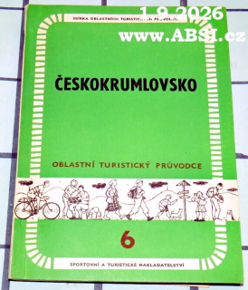 ČESKOKRUMLOVSKO - OBLASTNÍ TURISTICKÝ PRŮVODCE č. 6