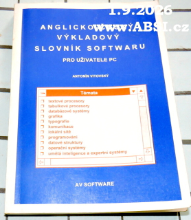 ANGLICO-ČESKÝ VÝKLADOVÝ  SLOVNÍ SOFTWARU PRO UŽIVATELE PC