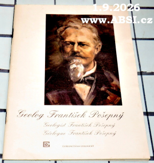GEOLOG FRANTIŠEK POŠEPNÝ