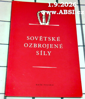 SOVĚTSKÉ OZBROJENÉ SÍLY V OBDOBÍ CIZÍ VOJENSKÉ INTERVENCE A OBČANSKÉ VÁLKY
