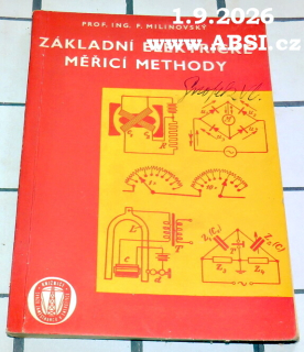  ZÁKLADNÍ ELEKTRICKÉ MĚŘÍCÍ METHODY