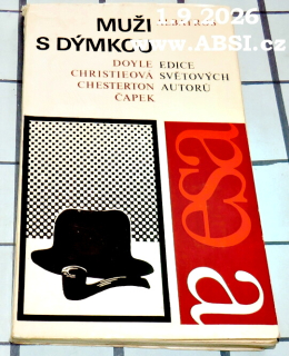MUŽI S DÝMNKOU - VÝBĚR DETEKTIVNÍCH POVÍDEK - DOYLE, CHRISTIEOVÁ, CHESTERTON, ČAPEK