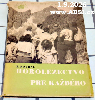HOROLEZECTVO PRE KAŽDÉHO