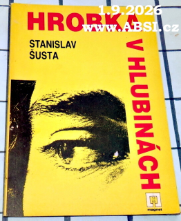 HROBKA V HLUBINÁCH