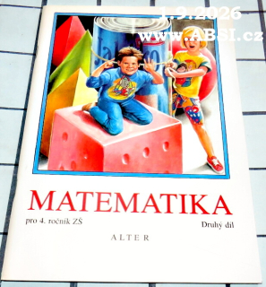 MATEMATIKA PRO 4. ROČNÍK ZŠ - DRUHÝ DÍL