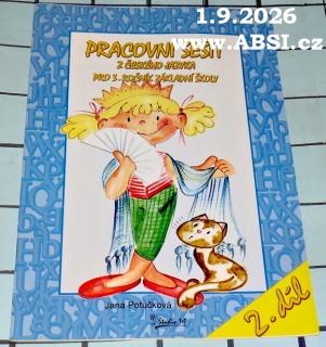 PRACOVNÍ SEŠIT Z ČESKÉHO JAZYKA PRO 3. ROČNÍK ZŠ - díl 2.