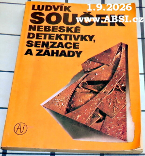 NEBESKÉ DETEKTIVKY, SENZACE A ZÁHADY