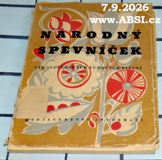 NÁRODNÍ SPEVNÍČEK - STO SLOVENSKÝCH ĹUDOVÝCH PIESNÍ
