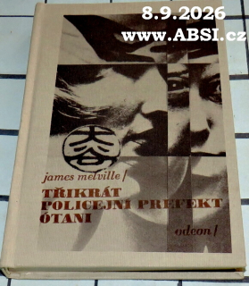TŘIKRÁT POLICEJNÍ PREFEKT ÓTANI