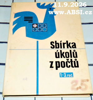 SBÍRKA ÚKOLŮ Z POČTŮ PRO 1. AŽ 3. ROČNÍK