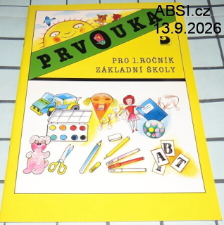 PRVOUKA PRO 1. ROČNÍK ZÁKLADNÍ ŠKOLY