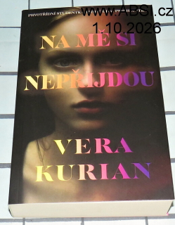 NA MĚ SI NEPŘÍJDOU