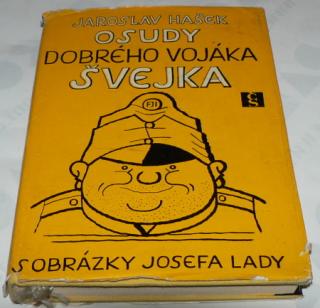 OSUDY DOBRÉHO VOJÁKA ŠVEJKA S OBRÁZKY JOSEFA LADY - V ZÁZEMÍ díl I.