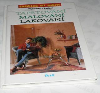 TAPETOVÁNÍ MALOVÁNÍ LAKOVÁNÍ
