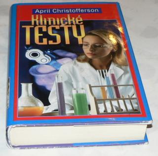 KLINICKÉ TESTY