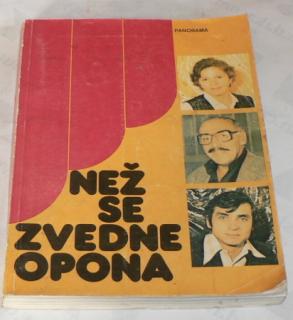 NEŽ SE ZVEDNE OPONA
