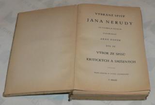 VYBRANÉ SPISY JANA NERUDY díl IV. - VÝBOR ZE SPISŮ KRITICKÝCH A SMÍŠENÝCH