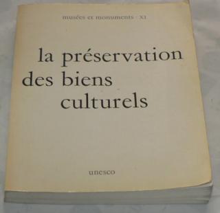 LA PRÉSERVATION DES BIENS CULTURELS