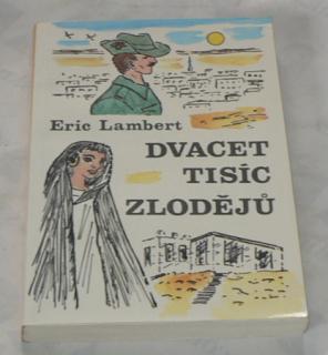 DVACET TISÍC ZLODĚJŮ