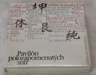 PAVILÓN POLOZAPOMENUTÝCH SNŮ