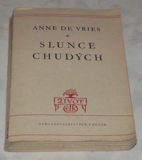 SLUNCE CHUDÝCH