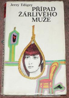 PŘÍPAD ŽÁRLIVÉHO MUŽE