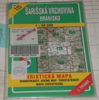 ŠARIŠSKÁ VRCHOVINA - BRANISKO 1 : 50 000 